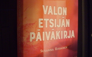 Rissanen : Valon etsijän päiväkirja ( 1 p. 2017 ) Sis.pk:t