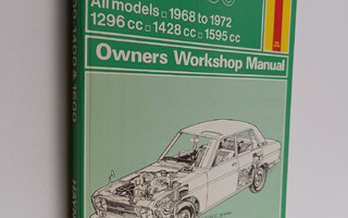 J. H. Haynes : Datsun 1300, 1400 & 1600 : Owners workshop...