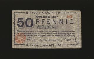 Saksa Notgeld 50 Pfennig, Köln 29.3.1917 HI VG