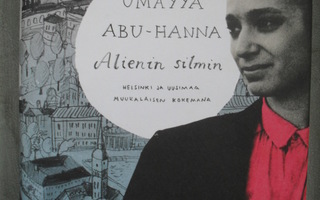 Umayya Abu-Hanna : Alienin silmin