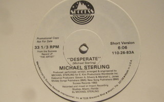 Michael Sterling: Desperate   Promo 12 " single   1983