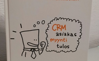 CRM-service - varmasti parempia asiakkuuksia