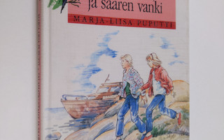 Marja-Liisa Puputti : Salamatkustajat ja saaren vanki