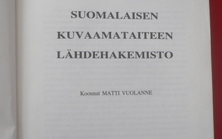 Matti Vuolanne : Suomalaisen kuvaamataiteen lähdehakemisto