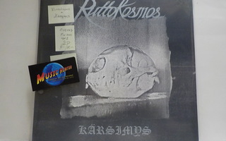 RUTTOKOSMOS - KÄRSIMYS M-/M- 2LP