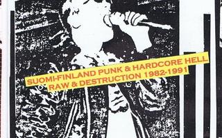 Suomi-Finland Punk & HC Hell - Raw & Destruction 1982-1991