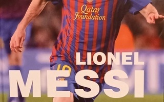 Lionel Messi - Poika, josta tuli jalkapallolegenda -kirja