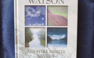 Watson,Jean(toim.): Hän pitää sinusta huolen