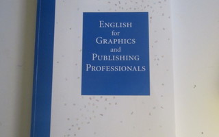 English for Graphics and Publishing Professionals
