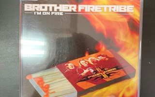 Brother Firetribe - I'm On Fire CDS