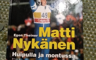 Egon Theiner: Matti Nykänen -huipulla ja montussa-