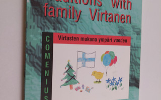 Join the Finnish traditions with family Virtanen = Virtas...