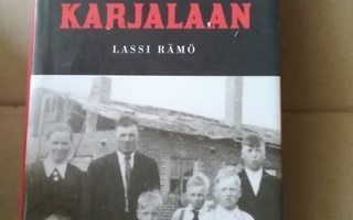 Lassi Rämö: Takaisin Karjalaan