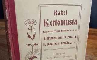 Hoffman :  Kaksi kertomusta ( SIS POSTIKULU)