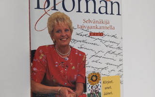 Johanna Broman : Selvänäkijä taivaankannella : unet, ente...
