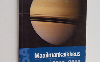 Asko Palviainen : Maailmankaikkeus 2013-2014 : tähtitiete...