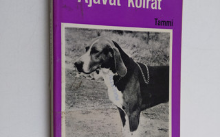 Yrjö Ritvola : Ajavat koirat - Ajokoirat, dreeverit, beag...