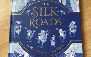 P. Frankopan - The Silk Roads (UUSI)