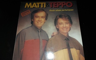 MATTI & TEPPO - KUULUT AIKAAN PARHAINPAAN . LP