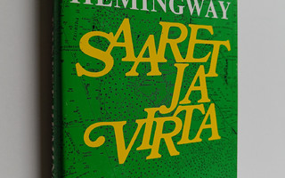 Ernest Hemingway : Saaret ja virta