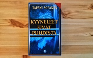 Tapani Sopanen: Kyyneleet eivät puhdista