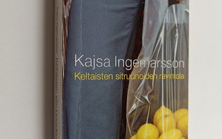 Kajsa Ingemarsson : Keltaisten sitruunoiden ravintola