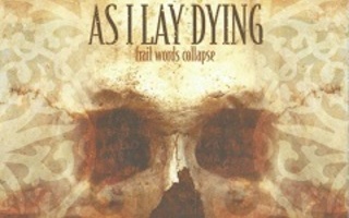 As I Lay Dying CD Frail words collapse   2003