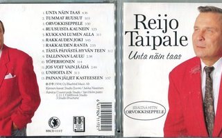 REIJO TAIPALE . CD-LEVY . UNTA NÄIN TAAS