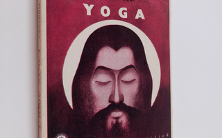 Shri Yogendra : Facts about Yoga