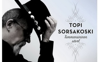 Topi Sorsakoski: Tummansininen sävel (CD+DVD)