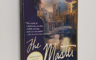Colm Toibin : The Master - A Novel