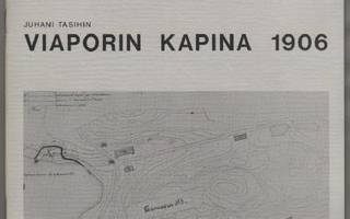 Tasihin, Juhani: Viaporin kapina 1906, Museovirasto 1984,nid