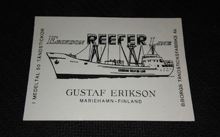 Laiva-aiheinen Tikkuaski Etiketti Reefer Mariehamn PK160/12