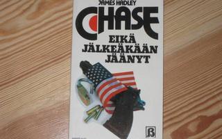 Chase, James Hadley: Eikä jälkeäkään jäänyt nid.1984