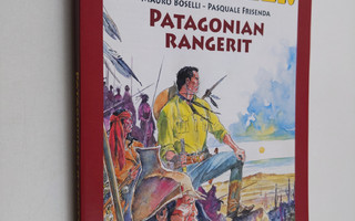 Mauro Boselli ym. : Patagonian rangerit