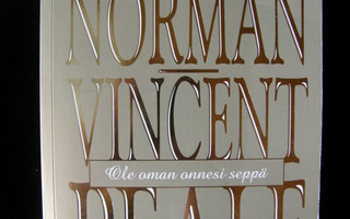Norman Vincent Peale : Ole oman onnesi seppä