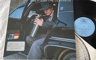 Leevi And The Leavings – Mies Joka Toi (Alkup. 1981 LP)