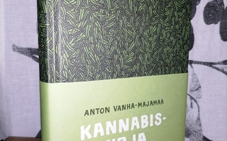 Kannabiskirja - Anton Vanha-Majamaa - 1.p.Uusi