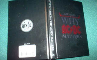 Anthony Bozza : Why AC/DC Matters  ( 1 p. 2009 ) RARE!!!