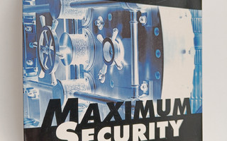 Maximum security : a hacker's guide to protecting your in...