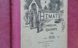 Hemåt 1919 (artiklar av fl. förf.) Ev. kalender