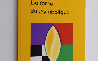 Luc Bige : La force du Symbolique