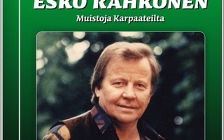 ESKO RAHKONEN - Muistoja Karpaateilta CD