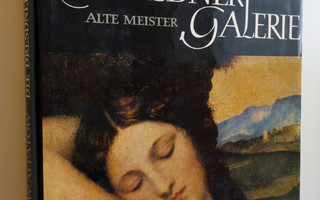 Michael W. Alpatow : Die Dresdner Galeris : Alte Meister