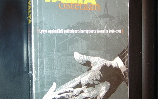 Koikkalainen : Näin valta ostetaan ( 1 p. 2009 ) EIPK!