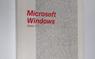 Microsoft Windows käyttöopas : Microsoft Windows graafine...