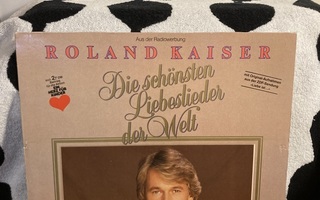 Roland Kaiser – Die Schönsten Liebeslieder Der Welt LP