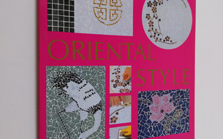 Donna Reeves : The mosaic project book : Oriental style