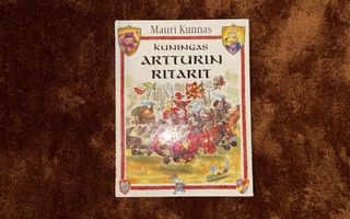 Mauri Kunnas - kuningas Artturin ritarit