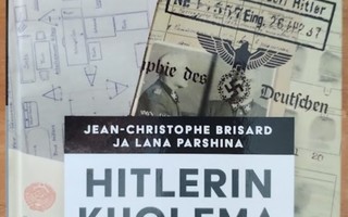 Jean-Christophe Brisard & Lana Parshina: Hitlerin kuolema